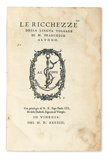 ALUNNO, FRANCESCO. Le Richezze della Lingua Volgare.  1543